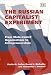 Books : The Russian Capitalist Experiment: From State-Owned Organizations to Entrepreneurships