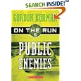 Public Enemies (On the Run, Book 5) by Gordon Korman