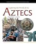 Exploring the World of the Aztecs with Elaine Landau (Exploring Ancient Civilizations with Elaine Landau)