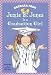 Junie B. Jones Is a Graduation Girl (Junie B. Jones, No. 17)