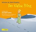 Der Kleine Prinz: Das H&ouml;rbuch