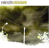 Revue Rob da Bank  / Fabric 24