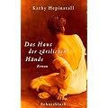 Das Haus der z�rtlichen H�nde