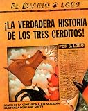 The True Story of the 3 Little Pigs