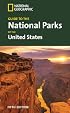 National Geographic Guide to the National Parks of the United States, 5th Ed. (National Geographic Guide to the National Parks of the United States)