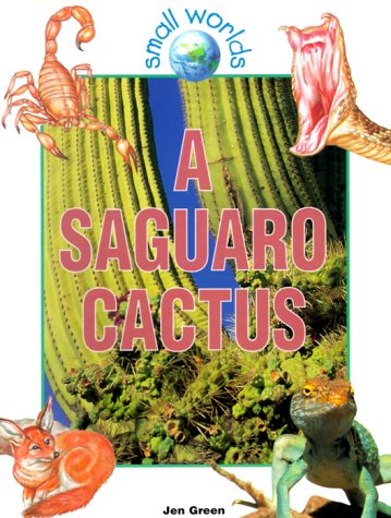 A Saguaro Cactus (Small Worlds)