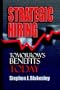 Strategic Hiring: Tomorrow's Benefits Today