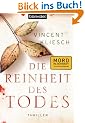 Die Reinheit des Todes: Roman