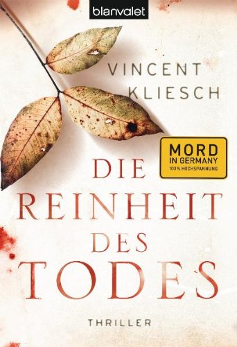 Buch - Cover Die Reinheit des Todes: Roman - Vincent Kliesch - Blanvalet Taschenbuch Verlag