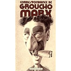 CORRESPONDANCE DE GROUCHO MARX