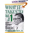 What It Takes To Be Number #1: Vince Lombardi on Leadership