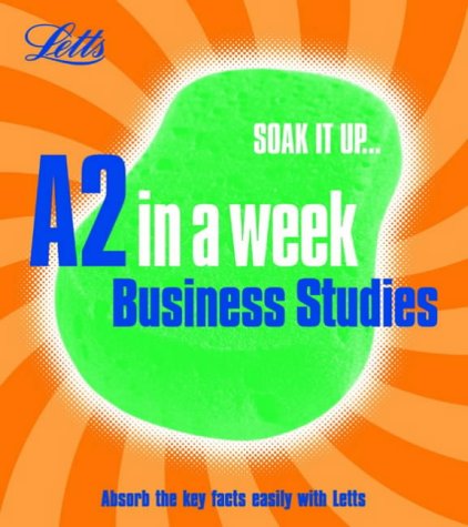 Business Studies (Revise A2 in a Week)