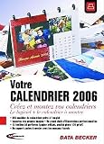 Revue Mindscape  / Votre Calendrier 2006 + Kit Calendrier