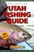 Books : Utah Fishing Guide 2000 Edition