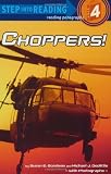 Choppers! (Step into Reading)