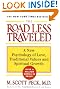 The Road Less Travelled: A New Psychology of Love, Traditional Values and Spiritual Growth