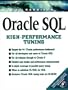 Oracle SQL High-Performance Tuning with CDROM