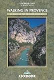 Walking in Provence: 42 walks throughout the region (Cicerone Guides)