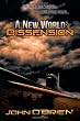 A New World: Dissension