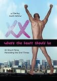 XX: Where The Heart Should Be