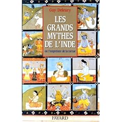 Les Grands Mythes de l'Inde ou l'empreinte de la tortue