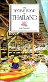 The Festive Food of Thailand (Festive Food) Jacki Passmore