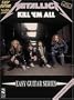 Metallica - Kill 'Em All* (Play it Like it is)