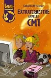 Laure et compagnie, Tome 3 : Extraterrestre appelle CM1