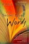 The Secret Lives of Words