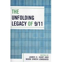 The Unfolding Legacy of 9/11