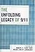 The Unfolding Legacy of 9/11