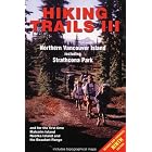 Hiking Trails III: Northern Vancouver Island : Great Central Lake to Cape Scott Featuring... by  Richard K. Blier
