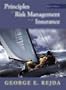 Principles of Risk Management and Insurance (8th Edition)