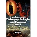 Tiefenpsychologie und Exegese, 2 Bde., Bd.2, Wunder, Vision, Weissagung, Apokalypse, Geschichte, Gleichnis: BD II