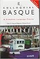 Colloquial Basque: A Complete Language Course (Book and Two 60-Minute Audio Cassettes)