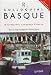Colloquial Basque: A Complete Language Course (Colloquial Series (Multimedia))