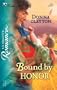 Bound By Honor (Silhouette Romance)