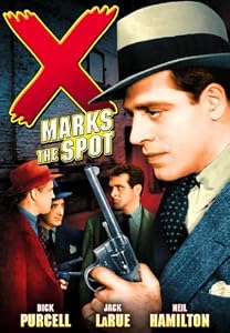 Amazon.com: X Marks the Spot: Jack LaRue;Dick Purcell, George ...