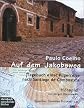 Auf dem Jakobsweg, 2 Cassetten