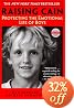 Raising Cain: Protecting the Emotional Life of Boys