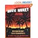Movie Money: Understanding Hollywood's (Creative) Accounting Practices, 2nd ed.