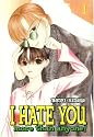 I Hate You More Than Anyone: Volume 1