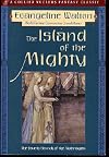 Island of the Mighty: The Fourth Branch of the Mabinogion (Collier Nucleus Fantasy Classics.)