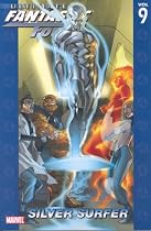 Ultimate Fantastic Four: Silver Surfer TPB v. 9 (Ultimate Fantastic Four): Silver Surfer v. 9