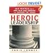Heroic Leadership: Best Practices from a 450-Year-Old Company That Changed the World