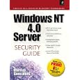 Windows Nt 4.0 Server Security Guide (Prentice Hall Series on Microsoft Technologies)