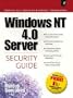 Windows Nt 4.0 Server Security Guide (Prentice Hall Series on Microsoft Technologies)