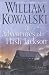 The Adventures of Flash Jackson : A Novel by William Kowalski
