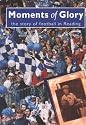 Moments of Glory: Story of Football in Reading