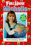 Merry Christmas, World! (Full House Michelle)